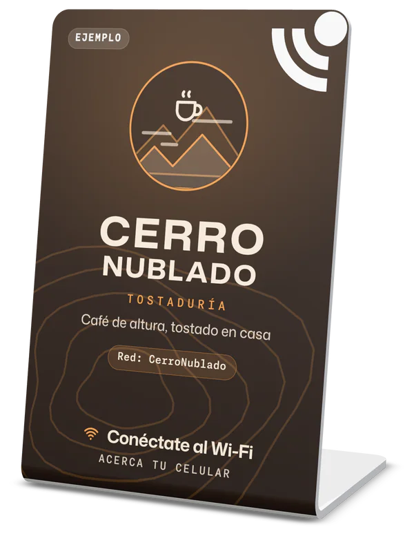Placa de mesa blanca con un diseño de ejemplo de la Tostaduría Cerro Nublado: fondo café oscuro, un sello con el cerro y "Conéctate al Wi-Fi, acerca tu celular".